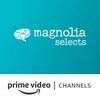 Magnolia Selects Amazon Channel