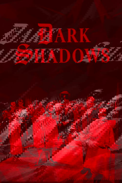 Dark Shadows